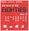 CD - Kate Bush, Danny WIlson, Hot Chocolate, The Colour Field, Billy Idol - The Best of the Eighties - Disc 3