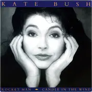 7inch Vinyl Single - Kate Bush - Rocket Man / Candle In The Wind - Poster sleeve