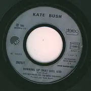 7inch Vinyl Single - Kate Bush - Running Up That Hill