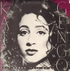 Kate Gengo - Tell Me