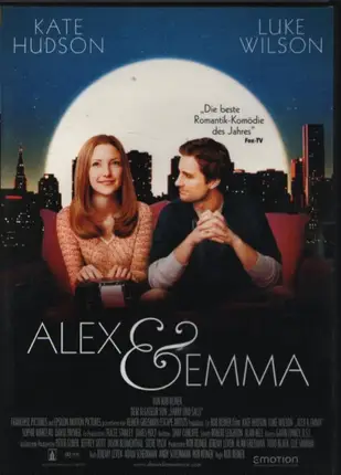 Kate Hudson / Luke Wilson a.o. - Alex & Emma