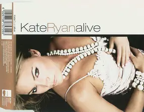 Kate Ryan - Alive