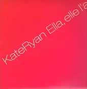Kate Ryan - Ella Elle L'a