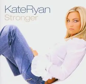 Kate Ryan - Stronger