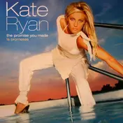 Kate Ryan - The Promise You Made / La Promesse