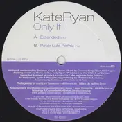 Kate Ryan - Only If I