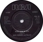 Kate Robbins - More Than In Love / Now