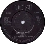Kate Robbins - More Than In Love / Now