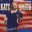CD - Kate Smith - The Songbird Of The South