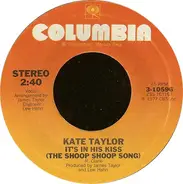Kate Taylor - It's In His Kiss (The Shoop Shoop Song)  / Jason And Ida