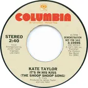 7inch Vinyl Single - Kate Taylor - It's In His Kiss (The Shoop Shoop Song)