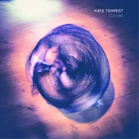 Kae Tempest - Circles