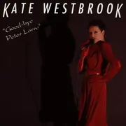 CD - Kate Westbrook - Goodbye Peter Lorre
