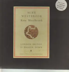 Kate Westbrook - London Bridge Is Broken Down