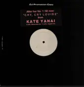 Kate Yanai - Cry, Cry Louise (New Mixes)
