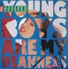 7inch Vinyl Single - Kate Ceberano - Young Boys Are My Weakness