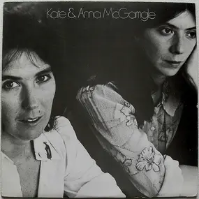 Kate and Anna McGarrigle - Kate & Anna McGarrigle