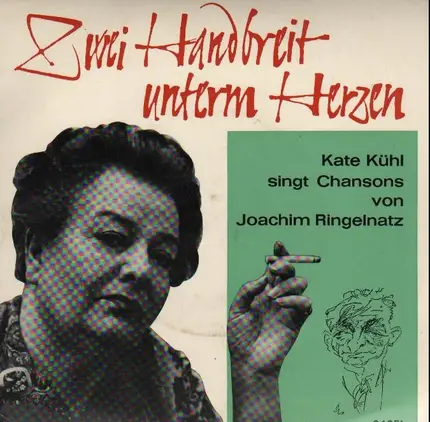 Kate Kühl - Singt Vier Chansons Von Joachim Ringelnatz