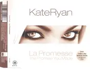 Kate Ryan - La Promesse / The Promise You Made