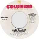 7inch Vinyl Single - Kate Taylor - It's Growin'
