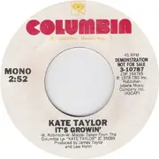 7inch Vinyl Single - Kate Taylor - It's Growin'