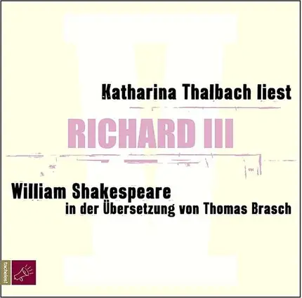 Katharina Thalbach - Richard III