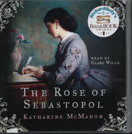 Katharine McMahon / Clare Wille - The Rose Of Sebastopol