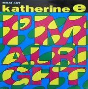 12inch Vinyl Single - Katherine E - I'm Alright