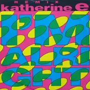 Katherine E - I'm Alright (Remix)