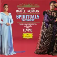 Kathleen Battle , Jessye Norman - Spirituals In Concert Chorus And Spirituals In Concert Orchestra - Spirituals in Concert