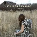 CD - Kathleen Edwards - Back To Me