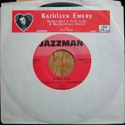 Kathleen Emery - Sometimes I Feel Like a Motherless Child / Evil Ways