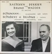 LP - Kathleen Ferrier , Bruno Walter - In Recital Schumann Schubert & Brahms