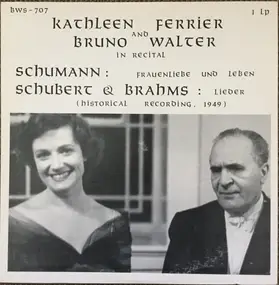 Kathleen Ferrier - In Recital Schumann Schubert & Brahms