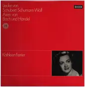 Kathleen Ferrier - Lieder von Schumann, Wolf - Arien von Bach und Händel