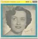 10'' - Kathleen Ferrier With Phyllis Spurr - Kathleen Ferrier - Recital