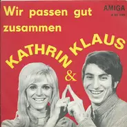 Kathrin & Klaus / Theo Schumann Combo - Wir Passen Gut Zusammen / Feuerland
