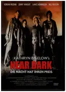 Kathryn Bigelow / Bill Paxton a.o. - Near Dark