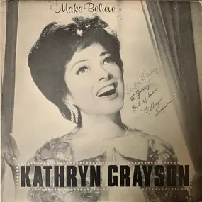 Kathryn Grayson - Make Believe