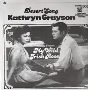 LP - Kathryn Grayson, Dennis Morgan - Desert Song, My Wild Irish Rose