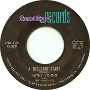 Kathy Young With The Innocents - A Thousand Stars / Eddie My Darling