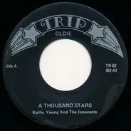 Kathy Young And The Innocents - A Thousand Stars / Gee Whiz