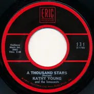 Kathy Young And The Innocents - A Thousand Stars / Happy Birthday Blues