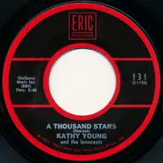 Kathy Young And The Innocents - A Thousand Stars / Happy Birthday Blues