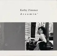Kathy Zimmer - Dreamin'