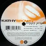 Kathy Brown - Happy People (Part 1)