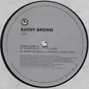 12inch Vinyl Single - Kathy Brown - Joy (Sharp / Boris Dlugosch Dubs)