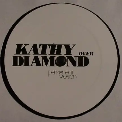 Kathy Diamond - Over