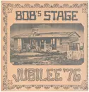 LP - Kathy Flemmnig, John Vaughan, A.S.H. Pelikan et.al. - Bob's Stage - Jubilee '76