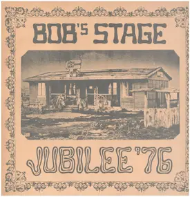 John Vaughan - Bob's Stage - Jubilee '76